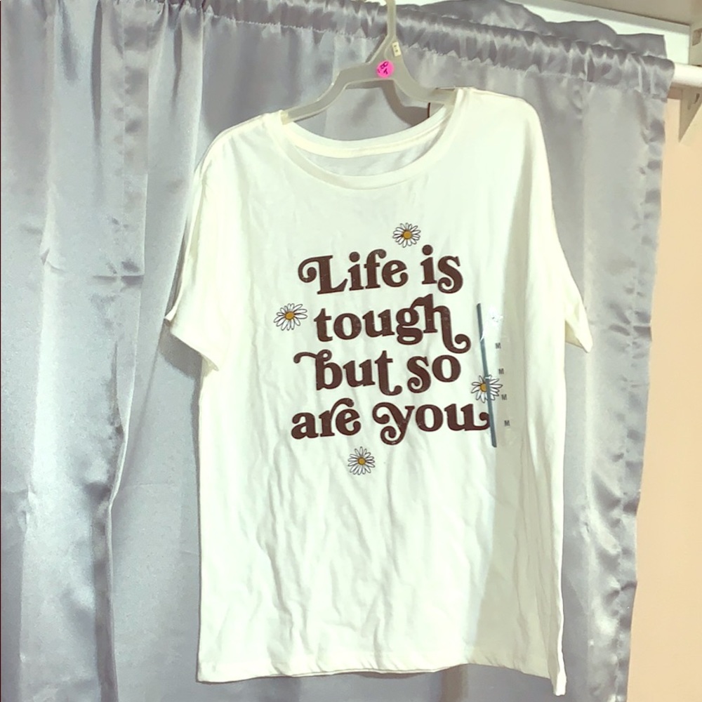 Life is Tough T-Shirt